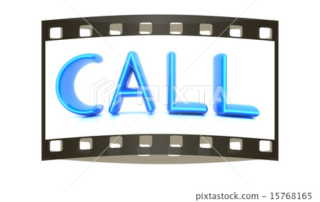 3d illustration of text 'call'. The film strip 15768165