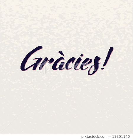 Thank You Catalan lettering handmade vector calligraphy.  Simple stylish text design template on 15801140