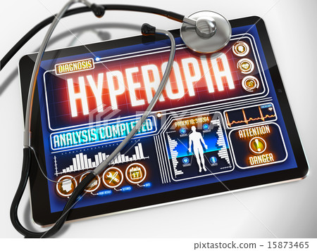 Hyperopia on the Display of Medical Tablet. Hyperopia on the Display of Medical Tablet. 15873465
