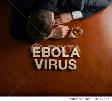 Phrase Ebola Virus and devastated man composition 16147863