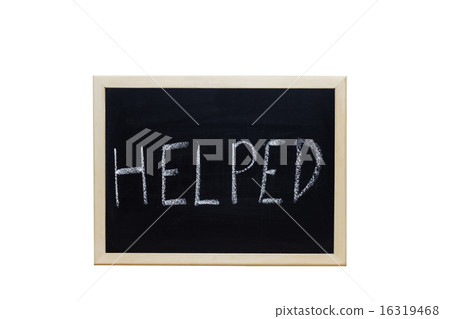 HELPED written with white chalk on blackboard. HELPED written with white chalk on blackboard. 16319468