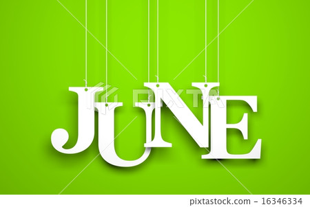 Word JUNE hanging on the ropes Word JUNE hanging on the ropes 16346334
