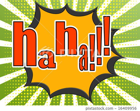 Haha comic speech bubble 16409956