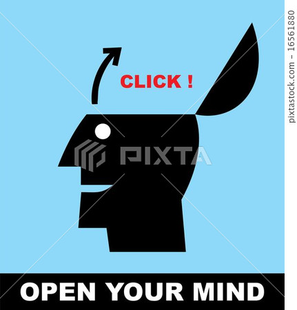 Open your mind. Open minded. 16561880
