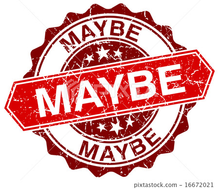 maybe red round grunge stamp on white - Stock Illustration [16672021 ...
