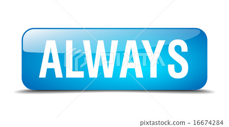 always blue square 3d realistic isolated button always blue square 3d realistic isolated button 16674284