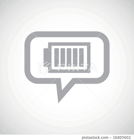 Fully charged battery grey message Fully charged battery grey message 16805602