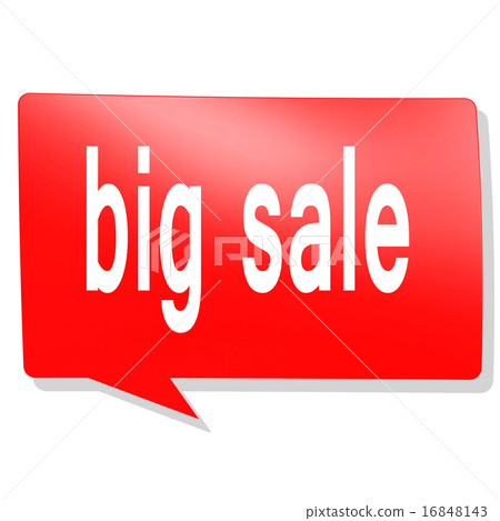 Big sale word on red speech bubble Big sale word on red speech bubble 16848143