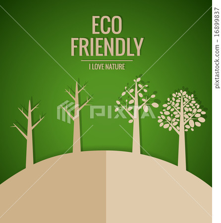 ECO FRIENDLY. Ecology concept with tree background. Vector illus 16899837