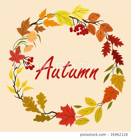Autumn leaves and flowers wreath Autumn leaves and flowers wreath 16962126