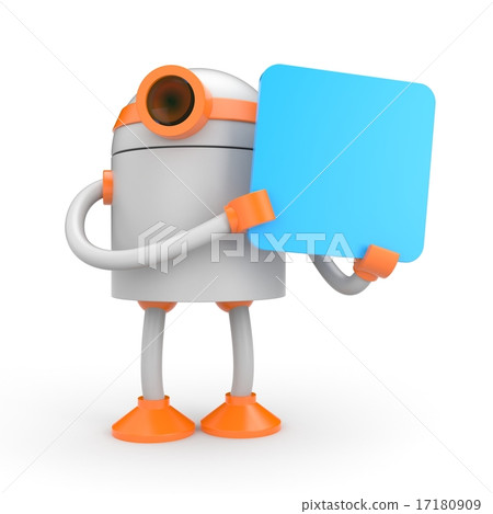 Robot holding a sign Robot holding a sign 17180909