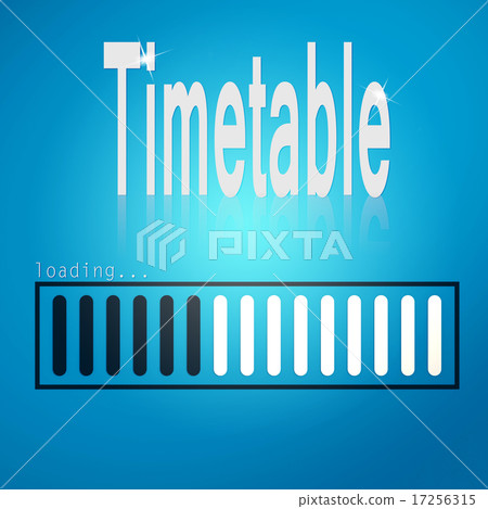 Blue loading bar with timetable word Blue loading bar with timetable word 17256315