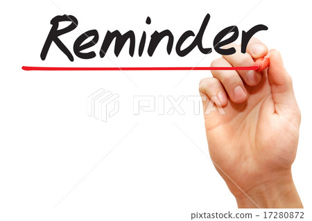 Hand writing Reminder, business concept.. Hand writing Reminder, business concept.. 17280872