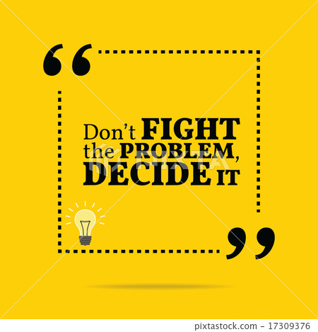 Inspirational motivational quote. Inspirational motivational quote. 17309376