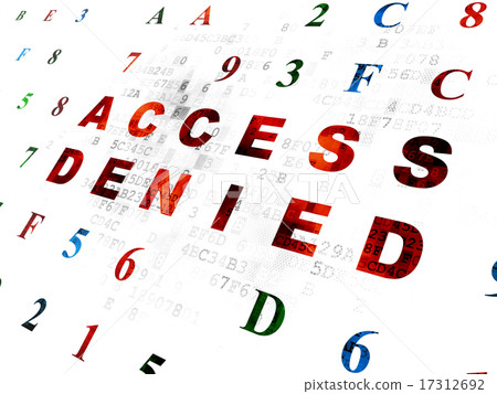 Safety concept: Access Denied on Digital background Safety concept: Access Denied on Digital background 17312692