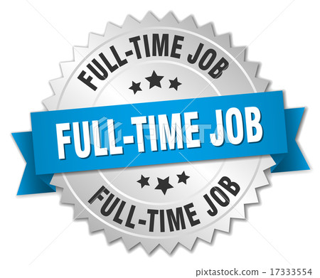 full-time job 3d silver badge with blue ribbon 17333554