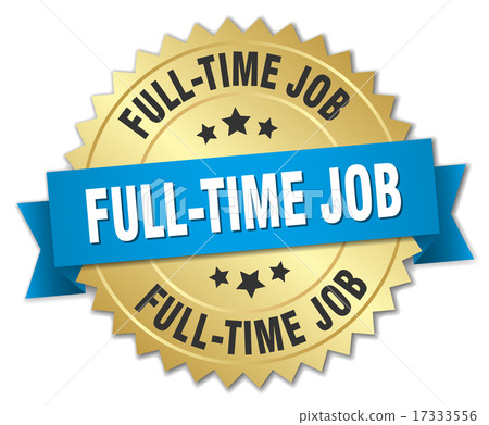 full-time job 3d gold badge with blue ribbon full-time job 3d gold badge with blue ribbon 17333556