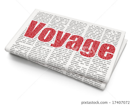 Tourism concept: Voyage on Newspaper background Tourism concept: Voyage on Newspaper background 17407072
