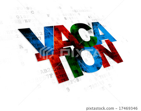 Vacation concept: Vacation on Digital background 17469346