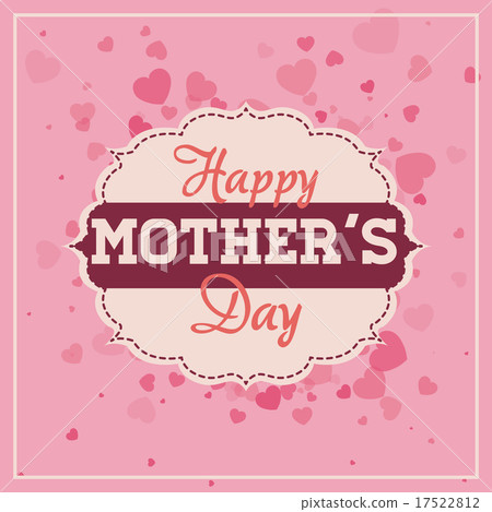 happy mothers day happy mothers day 17522812