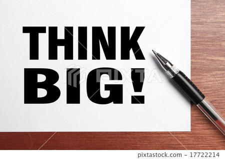Think big 17722214