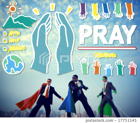 Pray Praying Hope Help Spirituality Religion Concept Pray Praying Hope Help Spirituality Religion Concept 17751145
