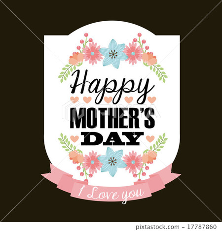 happy mothers day happy mothers day 17787860