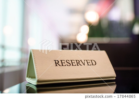 Restaurant reserved table sign 17844865