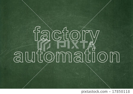 Industry concept: Factory Automation on chalkboard 17850118