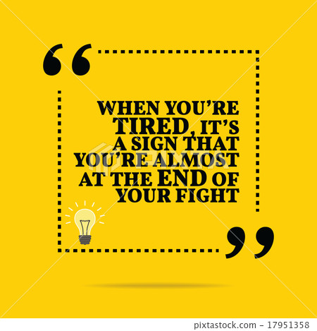 Inspirational motivational quote. 17951358