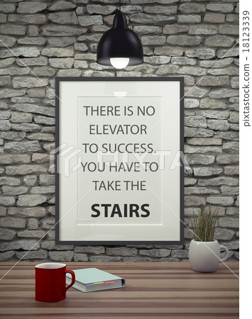 Inspirational motivating quote on picture frame. 18123339