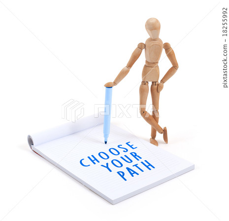Wooden mannequin writing - Choose your path Wooden mannequin writing - Choose your path 18255992