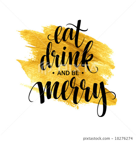 Poster lettering Eat drink and be merry. Vector Poster lettering Eat drink and be merry. Vector 18276274