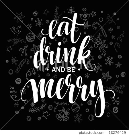 Poster lettering Eat drink and be merry. Vector 18276429