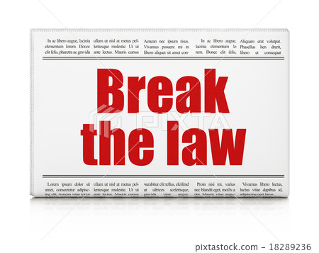 Law concept: newspaper headline Break The Law 18289236
