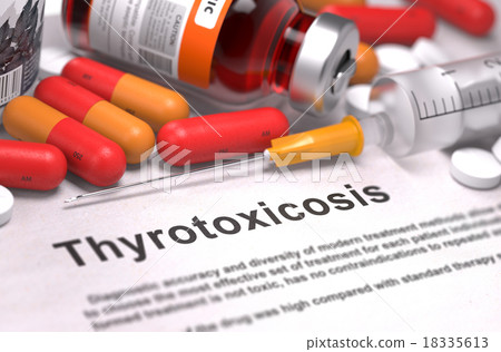Thyrotoxicosis Diagnosis. Medical Concept. 18335613