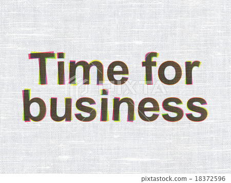 Time concept: Time for Business on fabric texture 18372596