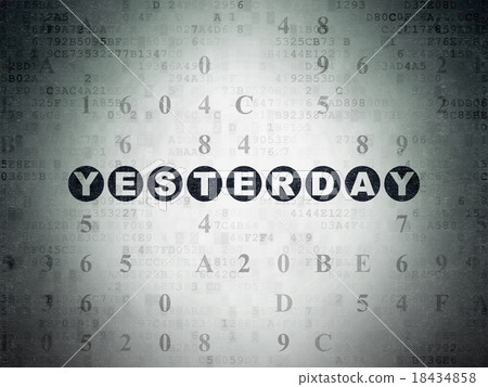 Time concept: Yesterday on Digital Paper 18434858
