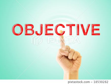 Index finger touch to the word " OBJECTIVE " Index finger touch to the word " OBJECTIVE " 18530282