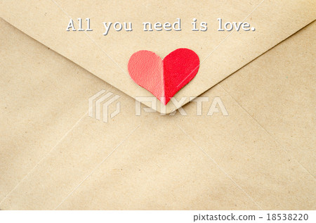 All you need is love on the love letter. All you need is love on the love letter. 18538220