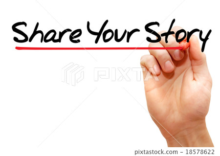 Share Your Story Share Your Story 18578622