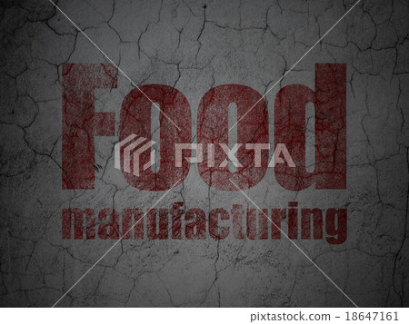 Industry concept: Food Manufacturing on grunge Industry concept: Food Manufacturing on grunge 18647161