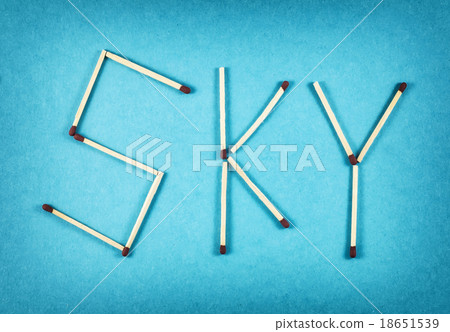 Word SKY made of matchsticks Word SKY made of matchsticks 18651539