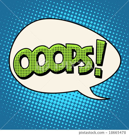 oops comic text bubble oops comic text bubble 18665478