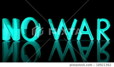 "No war" text "No war" text 18921362