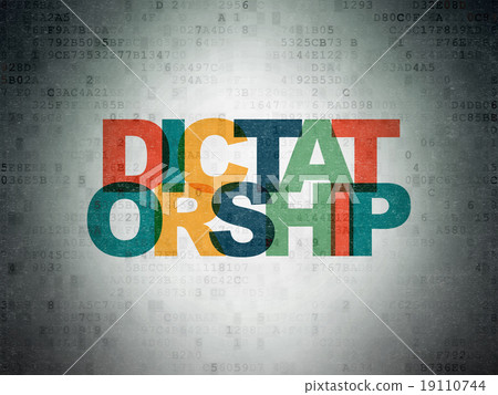 Political concept: Dictatorship on Digital Paper 19110744