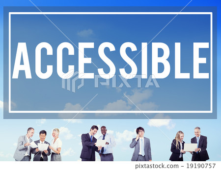 Accessible Approchable Attainable Available Business Concept 19190757