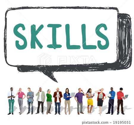 Skill Ability Qualification Performance Talent Concept Skill Ability Qualification Performance Talent Concept 19195031