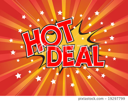 Hot Deal, wording in comic speech bubble on burst background 19297799