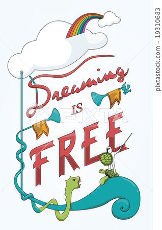 Dreaming is Free vector lettering Dreaming is Free vector lettering 19310683